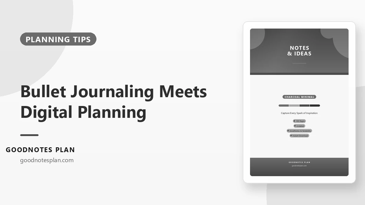 Bullet Journaling Meets Digital Planning