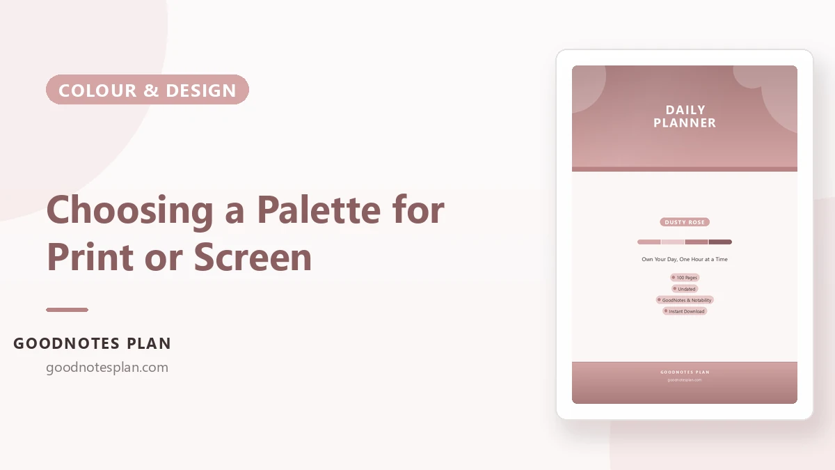Choosing a Planner Palette for Print or Screen