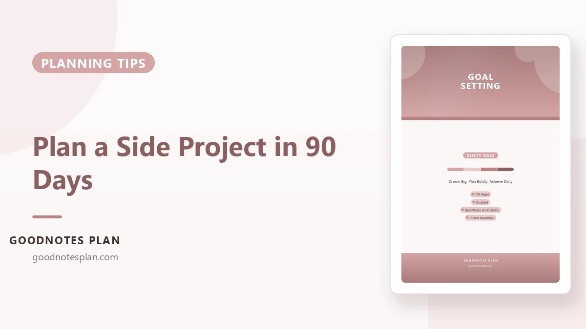 Planning a Side Project in 90 Days