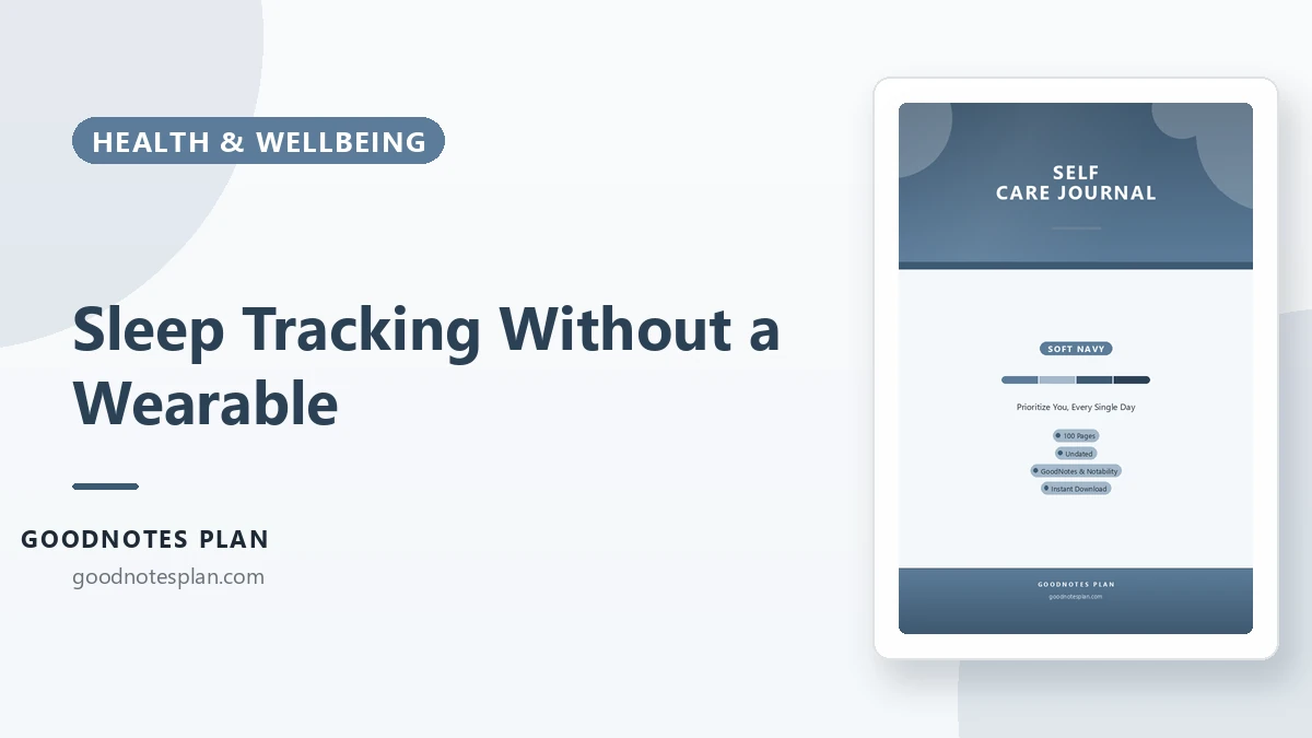Sleep Tracking Without a Wearable