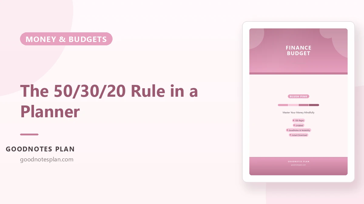 The 50/30/20 Rule, Run in a Planner