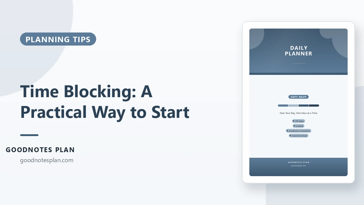 Time Blocking: A Practical Way to Start